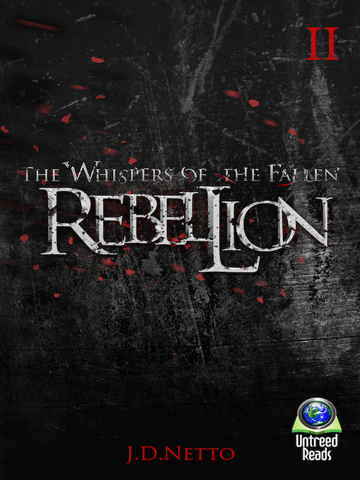 Title details for Rebellion by J. D. Netto - Available
